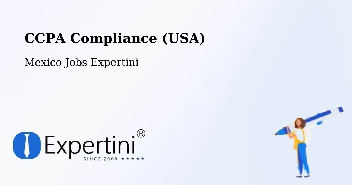 CCPA Privacy Rights & Compliance Notice – Macapule - Mexico Jobs Expertini